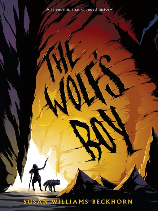 Title details for The Wolf's Boy by Susan Williams Beckhorn - Wait list
